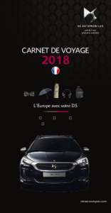 CARNET DE VOYAGEL’Europe avec votre DS Les petits détails font