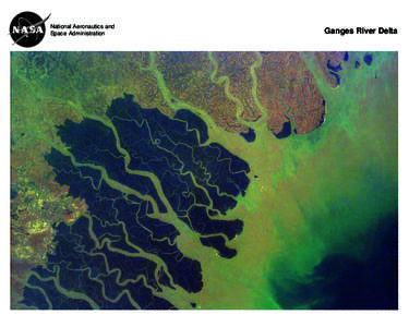 National Aeronautics and Space Administration Ganges River Delta  National Aeronautics and