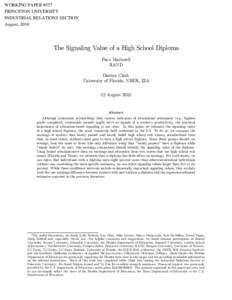 WORKING PAPER #557 PRINCETON UNIVERSITY INDUSTRIAL RELATIONS SECTION August, 2010  The Signaling Value of a High School Diploma