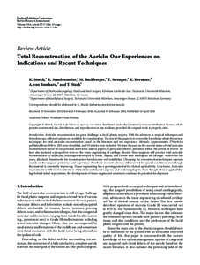 Ear / Craniofacial prosthesis / Anotia / Nasal reconstruction using a paramedian forehead flap / Franceschetti–Klein syndrome / Tissue expansion / Skin grafting / Graft / Burt Brent / Medicine / Plastic surgery / Microtia