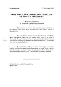 For information  PWSCI[removed]NOTE FOR PUBLIC WORKS SUBCOMMITTEE OF FINANCE COMMITTEE