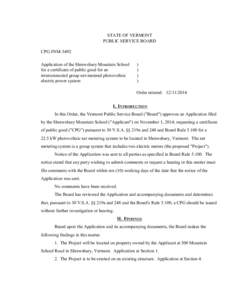 CPG #NM[removed]Order STATE OF VERMONT PUBLIC SERVICE BOARD CPG #NM-5492 Application of the Shrewsbury Mountain School for a certificate of public good for an