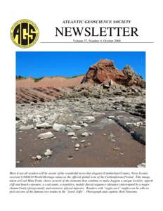 ATLANTIC GEOSCIENCE SOCIETY  NEWSLETTER Volume 37, Number 4, OctoberMost if not all readers will be aware of the wonderful news that Joggins (Cumberland County, Nova Scotia)