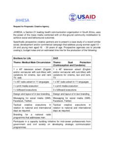 JHHESA Request for Proposals: Creative Agency JHHESA, a Section 21 leading health communication organization in South Africa, uses the power of the mass media combined with on-the-ground community mobilisation to achieve