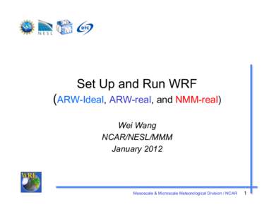 GRIB / Weather prediction / Weather Research and Forecasting model / Atmospheric model / Atmospheric sciences / Meteorology / National Center for Atmospheric Research