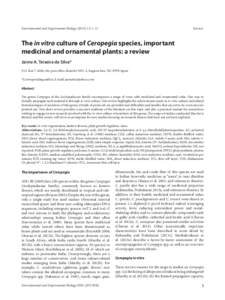 Environmental and Experimental Biology: 1–11	  Review The in vitro culture of Ceropegia species, important medicinal and ornamental plants: a review