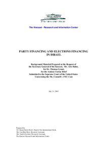 The Knesset - Research and Information Center  PARTY FINANCING AND ELECTIONS FINANCING