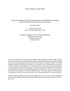 Going Off Parole How the Elimination of Discretionary Prison Release Affects the Social Cost of Crime