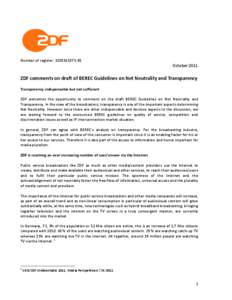 Contribution by ZDF to BEREC public consultation on the draft BEREC Guidelines on Net Neutrality and Transparency: Best practices and recommended approaches