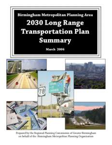 Birmingham Metropolitan Planning Area[removed]Long Range Transportation Plan Summary March 2006