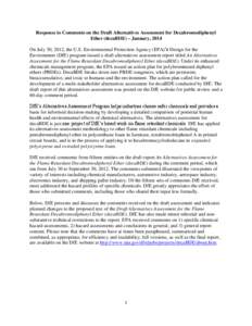 Environment / Persistent organic pollutants / Endocrine disruptors / Evaluation / Decabromodiphenyl ether / Toxic Substances Control Act / Design for the Environment / Polybrominated diphenyl ethers / Registration /  Evaluation /  Authorisation and Restriction of Chemicals / Chemistry / Flame retardants / Organobromides