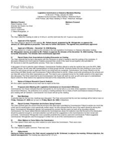 Final Minutes Legislative Commission on Statutory Mandates Meeting 12:00 noon • Friday, January 23, 2009 Oakland County Executive Office Building • Waterford Room 2100 Pontiac Lake Road, Building 41-West • Waterfor