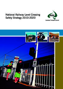 National Railway Level Crossing Safety Strategy[removed]