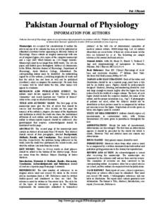 Pak J Physiol  Pakistan Journal of Physiology INFORMATION FOR AUTHORS Pakistan Journal of Physiology agrees to accept manuscripts prepared in accordance with the ‘Uniform Requirements for Manuscripts Submitted to Biome