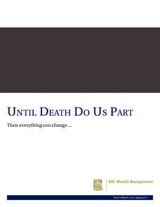 Until Death Do Us Part Then everything can change ... Until Death Do Us Part: Then everything can change ...