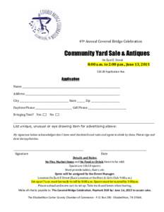 49h Annual Covered Bridge Celebration  Community Yard Sale & Antiques On East E. Street  8:00 a.m. to 2:00 p.m., June 13, 2015