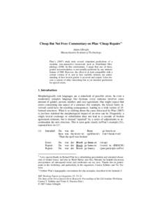 Cheap But Not Free: Commentary on Pfau ‘Cheap Repairs’* Adam Albright Massachusetts Institute of Technology Pfau’s[removed]study tests several important predictions of a modular, non-interactive framework such as Di