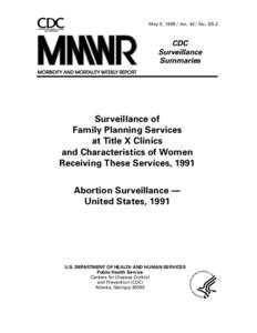 United States Department of Health and Human Services / Birth control / Sexual health / Title X / United States Public Health Service / Office of Population Affairs / Morbidity and Mortality Weekly Report / Clinical surveillance / National Institute for Occupational Safety and Health / Medicine / Health / Centers for Disease Control and Prevention