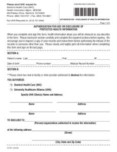 Please send SHC request to: Stanford Health Care (SHC) Health Information Mgmt., MC6330 300 Pasteur Drive, Stanford, CAPhone: ( | Fax: (