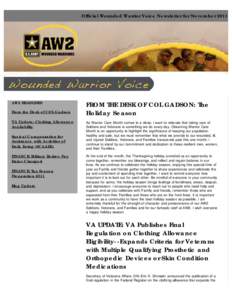 Official Wounded Warrior Voice Newsletter for November[removed]AW2 HEADLINES From the Desk of COL Gadson VA Update: Clothing Allowance Availability