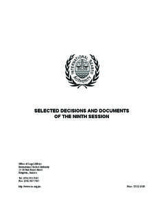   SELECTED DECISIONS AND DOCUMENTS OF THE NINTH SESSION  Office of Legal Affairs