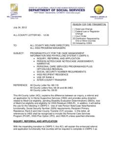 REASON FOR THIS TRANSMITTAL  July 24, 2012 ALL-COUNTY LETTER NO.: 12-36