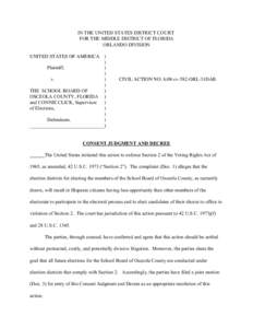 IN THE UNITED STATES DISTRICT COURT FOR THE MIDDLE DISTRICT OF FLORIDA ORLANDO DIVISION UNITED STATES OF AMERICA ) ) Plaintiff,