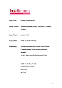 Geriatrics / Housing / Nursing home / Care Quality Commission / Dietitian / Health care provider / Residential care / Care in the Community / Health equity / Medicine / Healthcare / Health