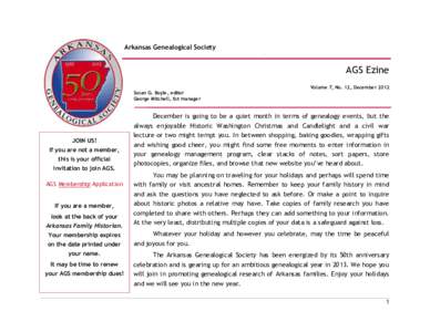Arkansas Genealogical Society  AGS Ezine Volume 7, No. 12, December 2012 Susan G. Boyle, editor George Mitchell, list manager