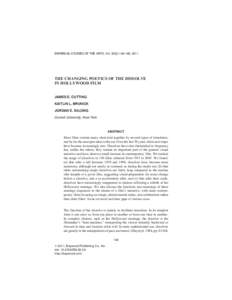 EMPIRICAL STUDIES OF THE ARTS, Vol[removed], 2011  THE CHANGING POETICS OF THE DISSOLVE IN HOLLYWOOD FILM JAMES E. CUTTING KAITLIN L. BRUNICK