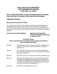 Microsoft Word - S14-6, Policy and Assurance for Humane Care and Use of Animals at SJSU.doc