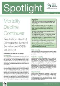 Spotlight Mortality Decline Continues Results from Health & Demographic Sentinel