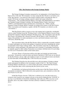 October 18, 1999  Y2K: Best Practice in the Foreign Exchange Market The Foreign Exchange Committee (sponsored by, but independent of, the Federal Reserve Bank of New York) (the 