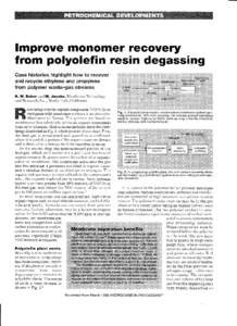 lmprove monomer recovery from polyolefin resin degassing Gase histories highlight how to recover and recycle ethylene and propylene from polymer waste-gas streams R. W. Baker and M. Jacobs, Membrane Technology