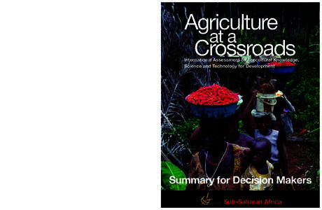 Agriculture / Agronomy / International Assessment of Agricultural Knowledge /  Science and Technology for Development / Food politics / Food and drink / Environment