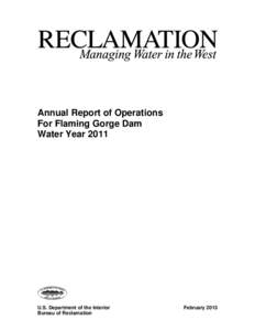 Flaming Gorge Dam / Snake River / Upper Colorado River Endangered Fish Recovery Program / Flaming Gorge Reservoir / Green River / Dam / Colorado River Storage Project / Glen Canyon Dam / Geography of the United States / Idaho / Colorado River