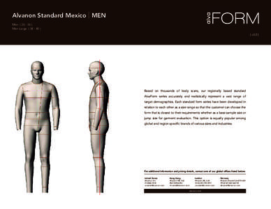 Alvanon Standard Mexico MEN Men[removed]Men Large[removed]v3.0 ]  Based on thousands of body scans, our regionally based standard