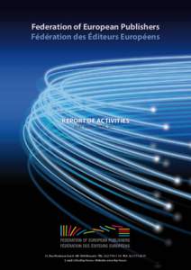 Freedom of expression / Creative industries / Androulla Vassiliou / Cultural diversity / Cultural economics / Cultural studies / FAEP – The European Federation of Magazine Publishers