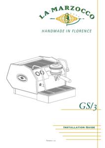 HANDMADE IN FLORENCE  GS/3 Installation Guide  Version 1.02
