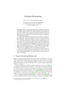 Feedback Retargeting Eitam Kav-Venaki and Shmuel Peleg School of Computer Science and Engineering The Hebrew University of JerusalemJerusalem, Israel