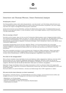 III  3wert Interview mit Thomas Werner, 3wert-Technical Analyst Weshalb gibt es 3wert?