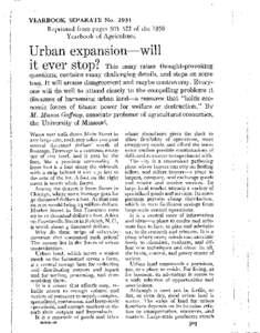 YEARBOOK SEPARATE NoReprinted from pages 503—522 of the 1958 Yearbook of Agriculture  Urban expansion will