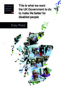 This is what we want the UK Government to do to make life better for disabled people Easy Read