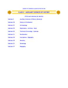 Library of Congress Classification Outline: Class C - Auxiliary Sciences of History