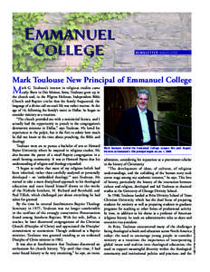 Emmanuel College NEWSLETTER Autumn[removed]Mark Toulouse New Principal of Emmanuel College