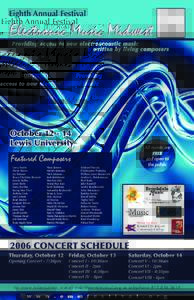 Eighth Annual Festival  Electronic Music Midwest Providing access to new electroacoustic music written by living composers