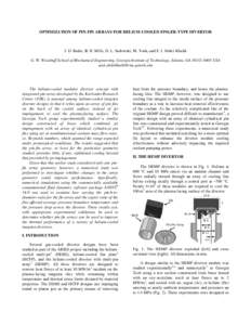 OPTIMIZATION OF PIN-FIN ARRAYS FOR HELIUM-COOLED FINGER-TYPE DIVERTOR  J. D. Rader, B. H. Mills, D. L. Sadowski, M. Yoda, and S. I. Abdel-Khalik G. W. Woodruff School of Mechanical Engineering, Georgia Institute of Techn