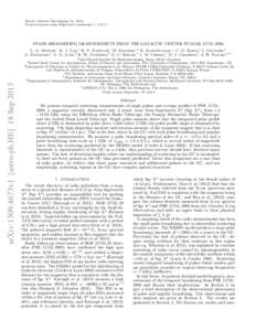 Draft version September 19, 2013 Preprint typeset using LATEX style emulateapj v[removed]PULSE BROADENING MEASUREMENTS FROM THE GALACTIC CENTER PULSAR J1745–2900 L. G. Spitler,1 K. J. Lee,1 R. P. Eatough,1 M. Kramer,1,