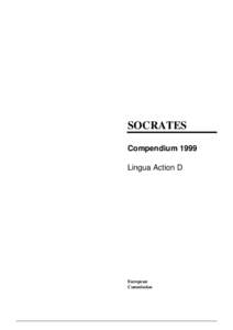 SOCRATES Compendium 1999 Lingua Action D European Commission