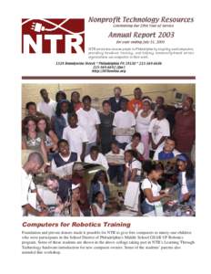 Nonprofit Technology Resources Celebrating Our 29th Year of Service Annual Report 2003 for year ending July 31, 2003